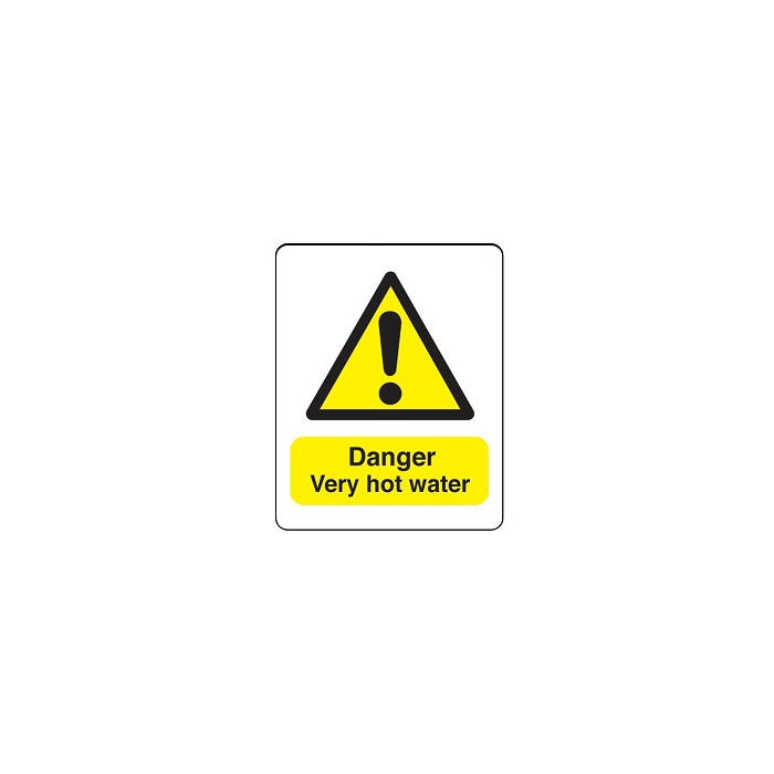 Danger Very Hot Water Vandal Resistant Sign
