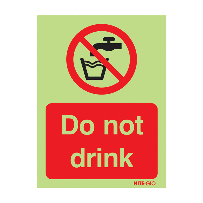 Do Not Drink Nite-Glo Sign