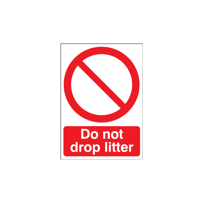 Do Not Drop Litter Sign