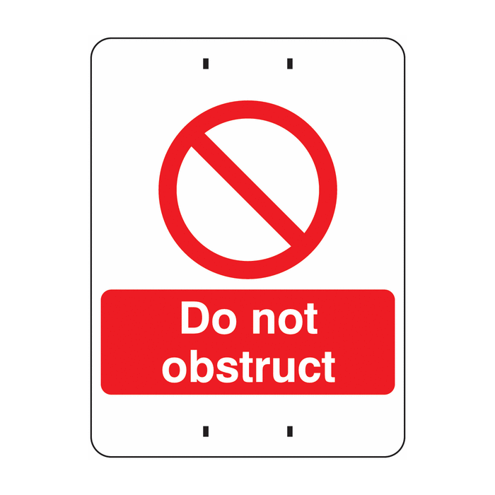 Do Not Obstruct Post Mountable Sign