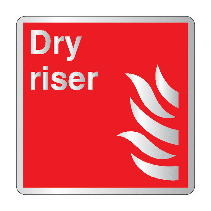 Dry Riser Silver Effect Sign