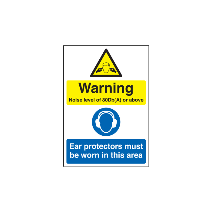Ear Protectors Must Be Worn In This Area Sign