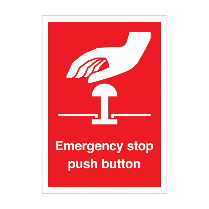 Emergency Stop Push Button Sign