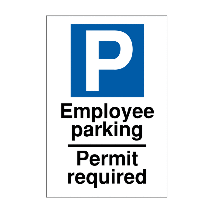 Employee Parking Permit Required Reserved Parking Signs