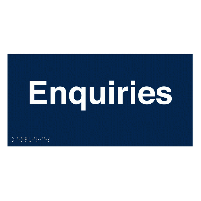 Enquiries Tactile And Braille Sign