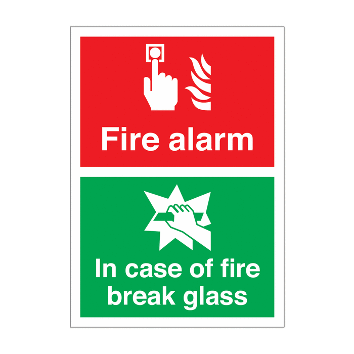 Fire Alarm In Case Of Fire Break Glass Signs
