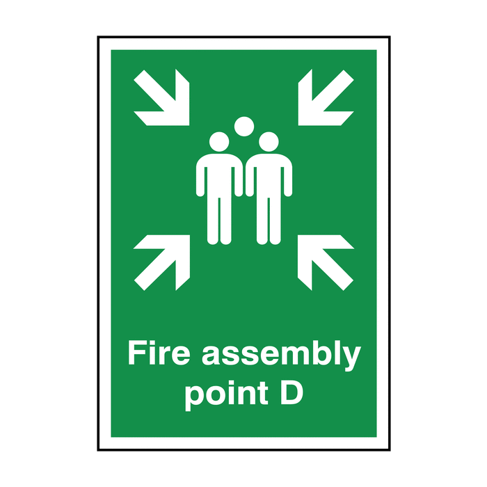 Fire Assembly Point With Letter D Signs