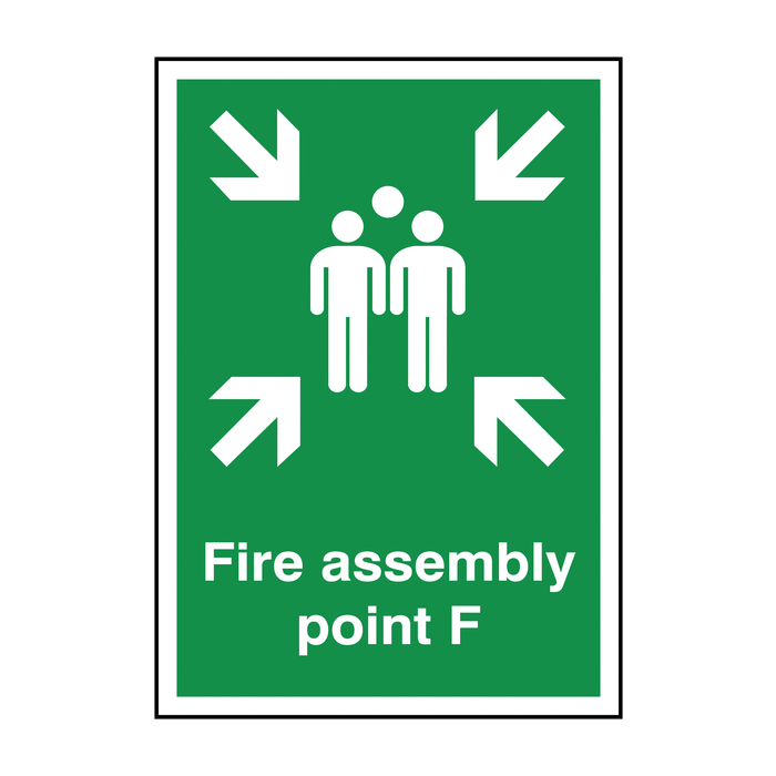 Fire Assembly Point With Letter F Signs