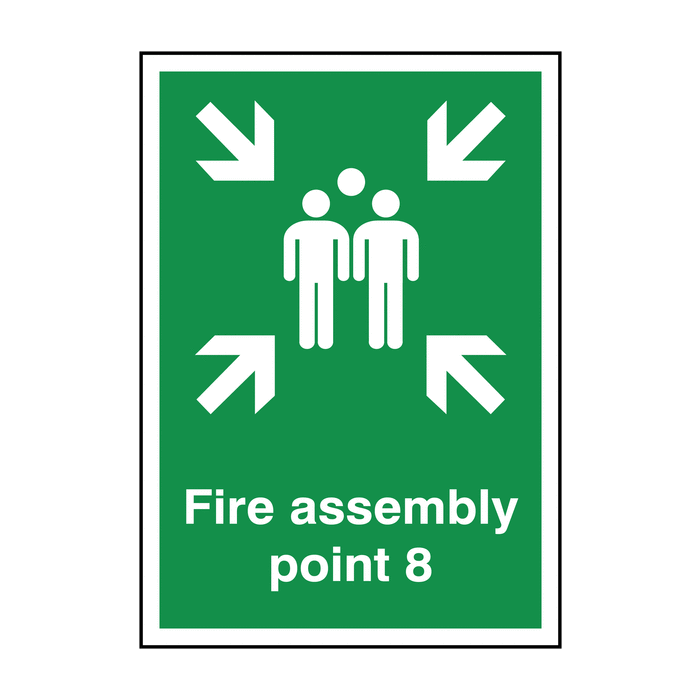 Fire Assembly Point With Number 8 Signs