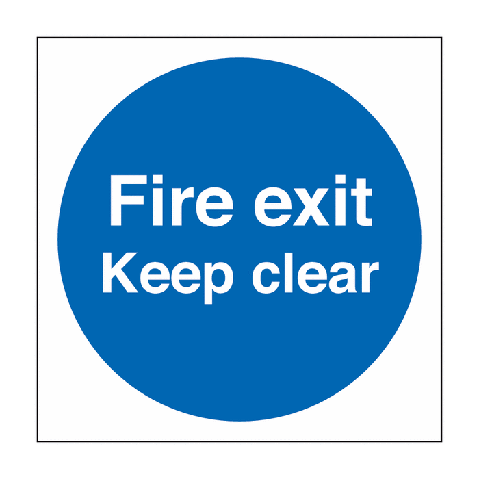 Fire Exit Keep Clear Signs