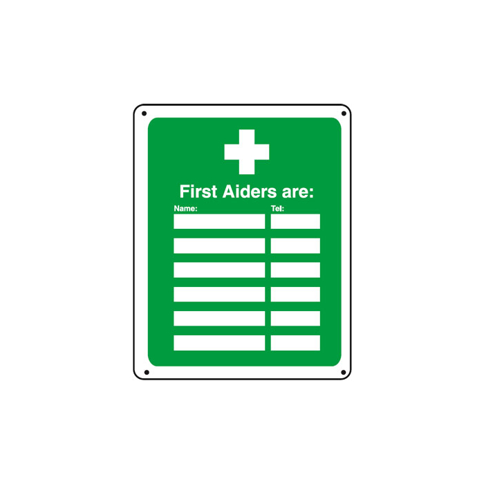 First Aiders Are: Vandal Resistant Sign
