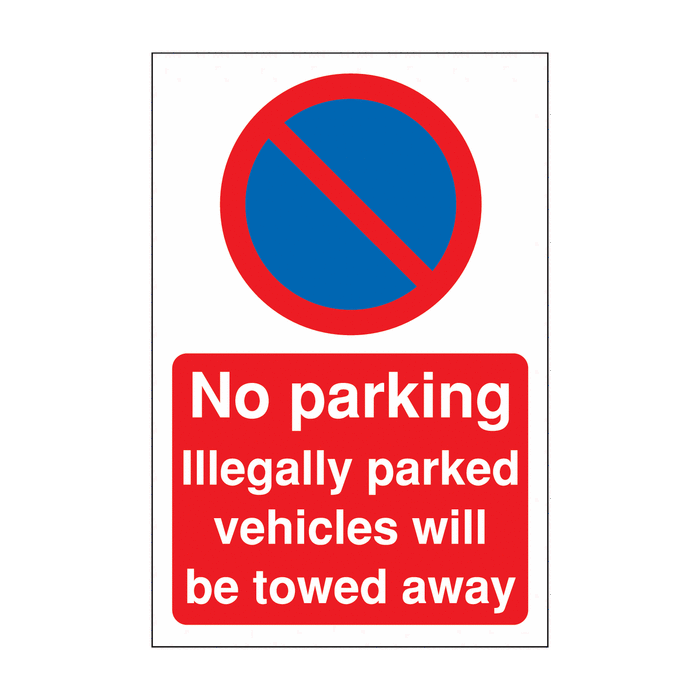 Illegally Parked Vehicles will Be Towed Car Park Signs