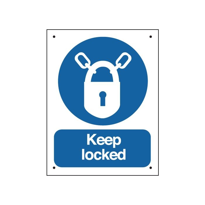 Keep Locked Vandal Resistant Sign