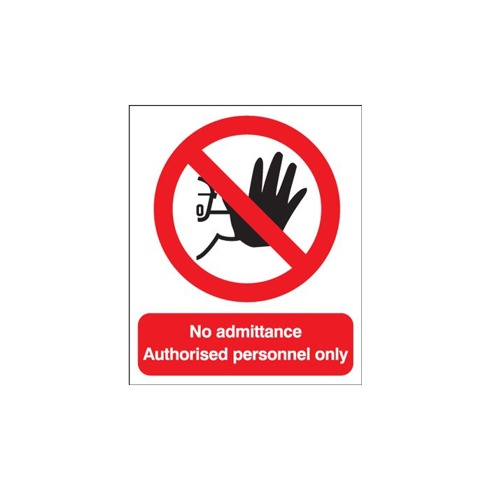 No Admittance Authorised Personnel Reflective Sign 300x250mm