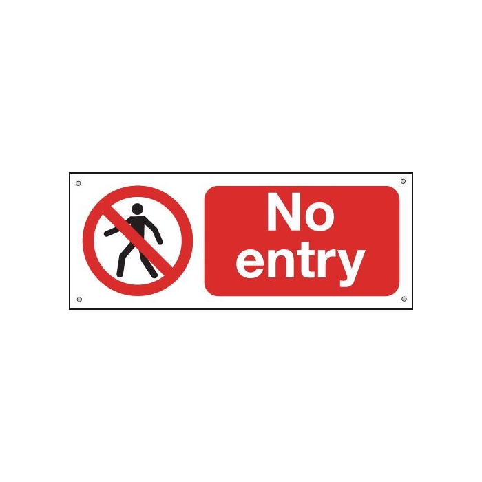 No Entry Aluminium Sign