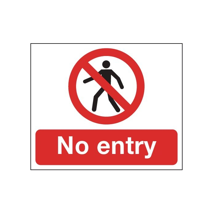 No Entry Polyester Sign