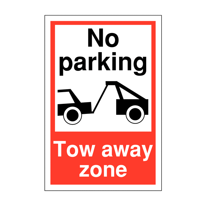 No Parking Tow Away Zone Parking Restriction Signs