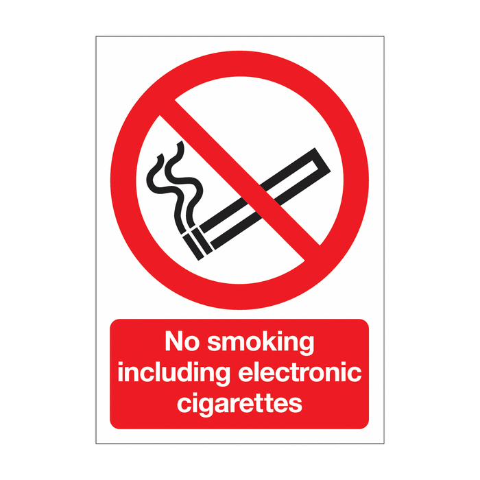 No Smoking Including Electronic Cigarettes Signs