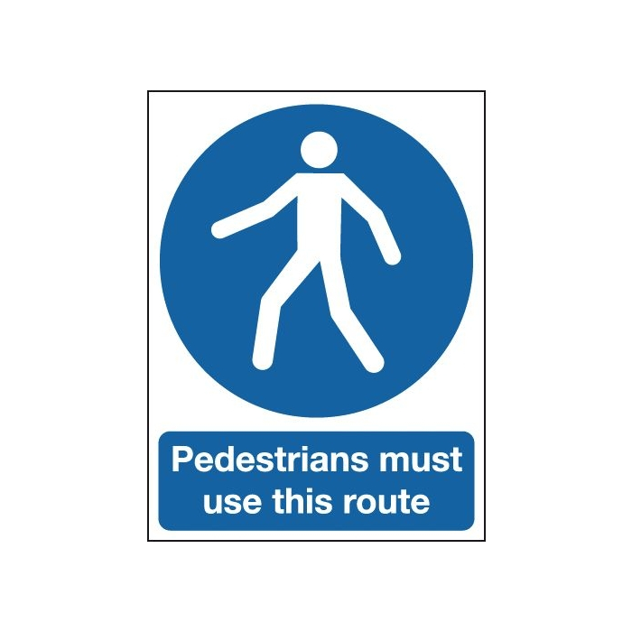 Pedestrians Use This Route Outdoor Aluminium Signs