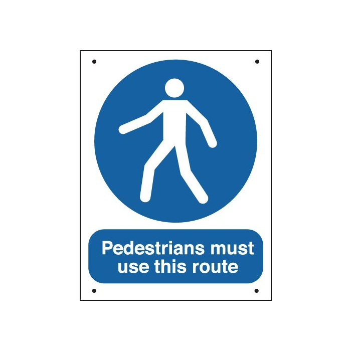 Pedestrians Must Use This Route Vandal Resistant 