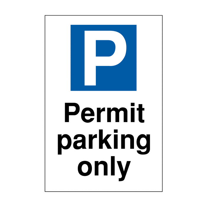 Permit Parking Only Reserved Parking Car Park Signs