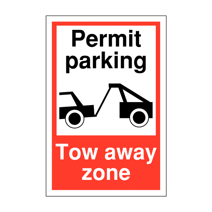 Permit Parking Tow Away Zone Parking Restriction Signs
