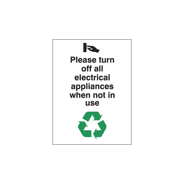 Please Turn Off Electrical Appliances Energy Saving Sign