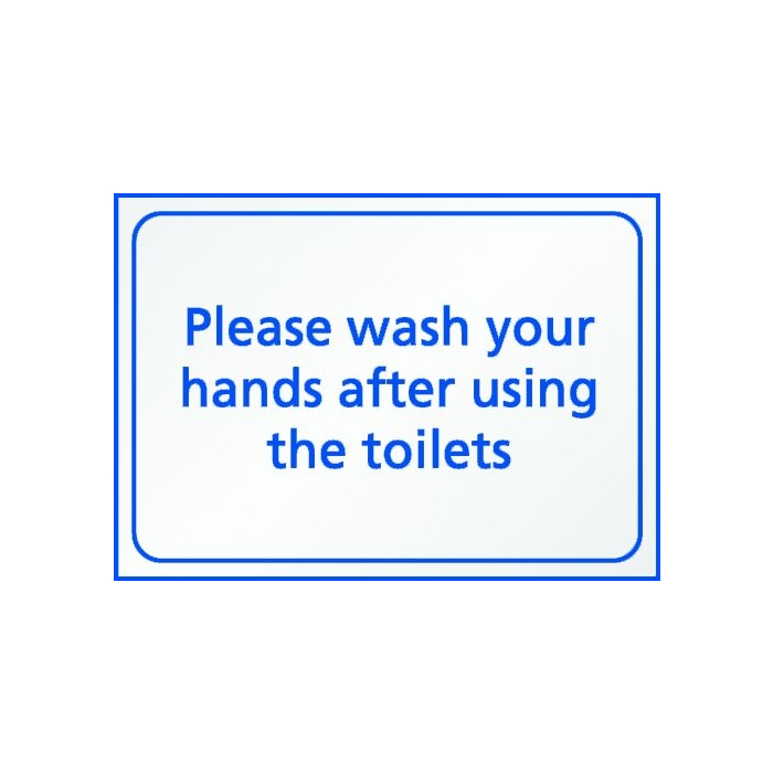 Please Wash Your Hands After Using The Toilet Signs