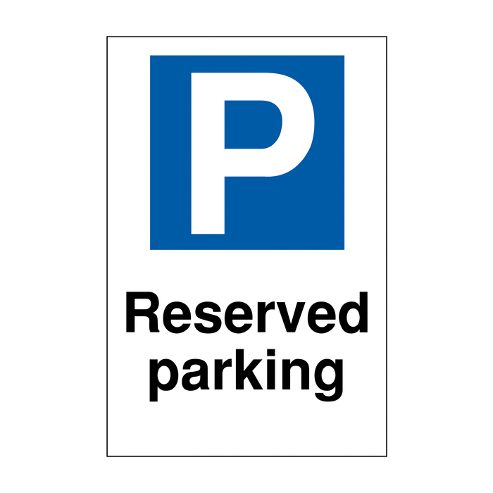 Reserved Parking Bay Car Park Reserved Parking Signs