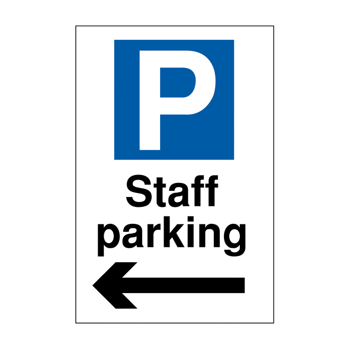 Staff Parking With Arrow Left Staff Parking Signs