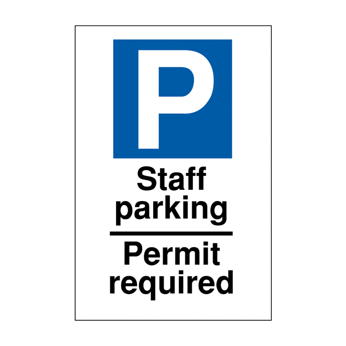 Staff Parking Signs And Permit Required Staff Parking Signs