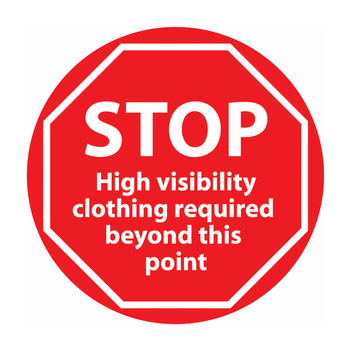 STOP High Visibility Clothing Required Beyond This Point Anti-Slip Floor Sign