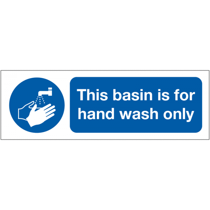 This Basin Is For Hand Wash Only Sign