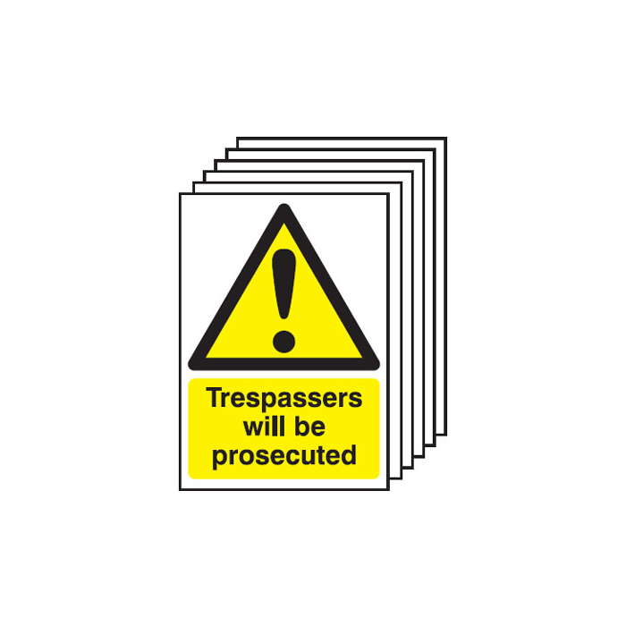 Trespassers Will Be Prosecuted Warning Sign 6 Pack