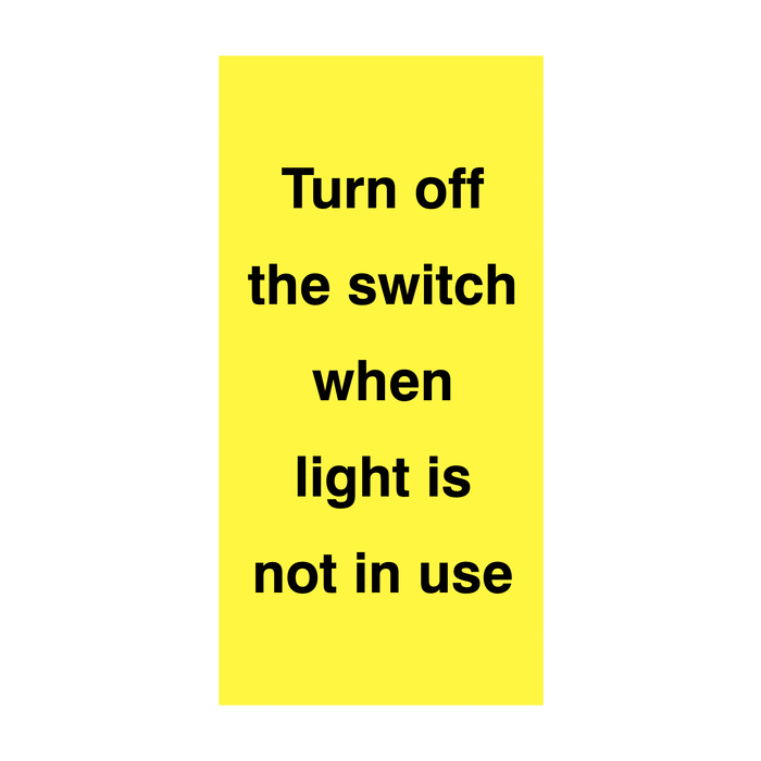 Turn Off When Lights Not in Use Vinyl Labels On-a-Roll