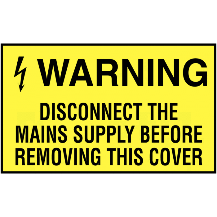 Warning Disconnect Mains Supply Safety Labels