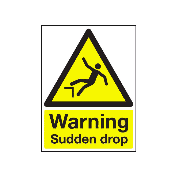 Warning Sudden Drop Sign