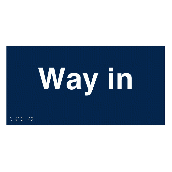 Way In Tactile And Braille Signs | Way In Tactile And Braille Signage