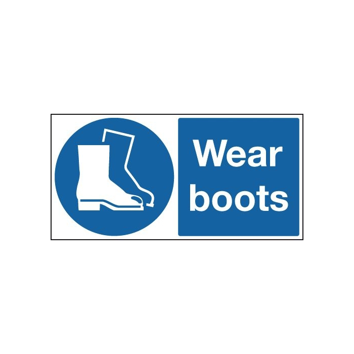 Wear Boots Sign