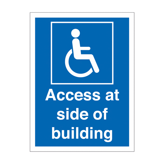 Access At Side Of Building Accessible Sign