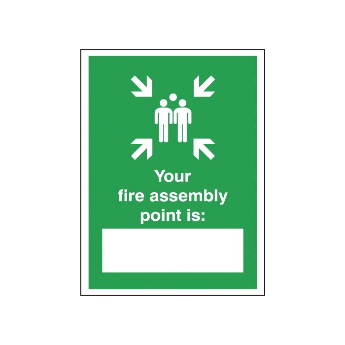 Your Fire Assembly Point Is Sign