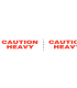 Caution Heavy Quality Control Printed Label Tape