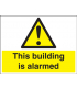 This Building Is Alarmed Sign Size 300 x 500 mm