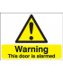 Warning This Door Is Alarmed Sign Size 150 x 300 mm