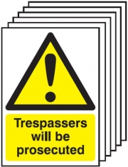 Trespassers Will Be Prosecuted Pack Of 6 Signs