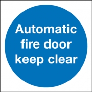 Square Automatic Fire Door Keep Clear Signs