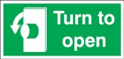 Turn Left To Open Signs
