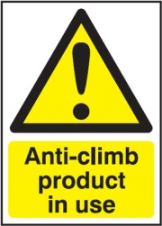 Anti Climb Product In Use Signs