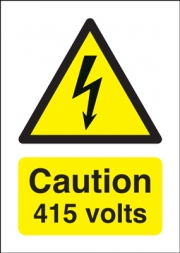 Caution 415 Volts Signs