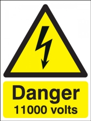 Danger 11000 Volts Signs